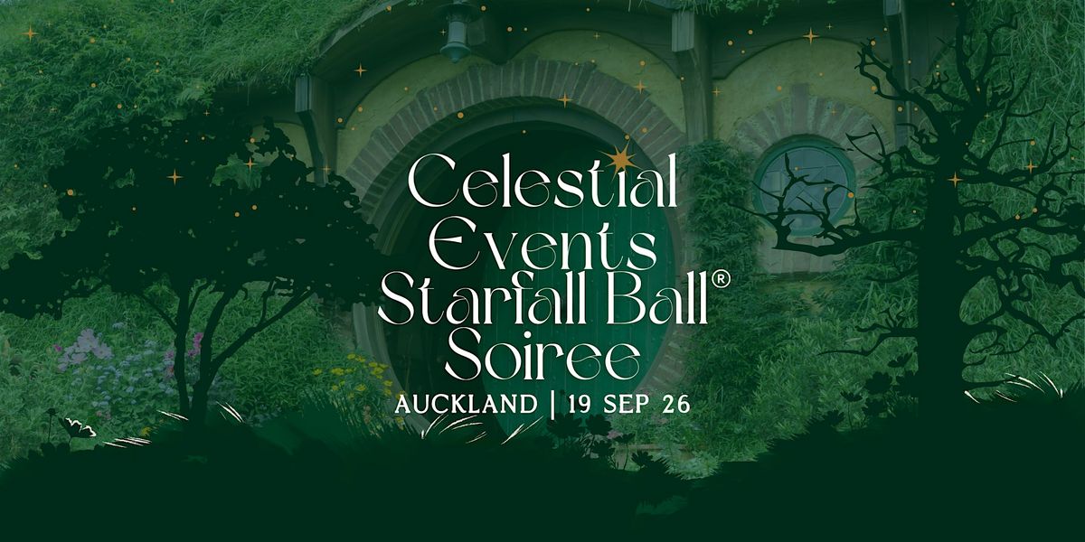 Celestial Events Starfall Ball\u2122 (Auckland Soiree)