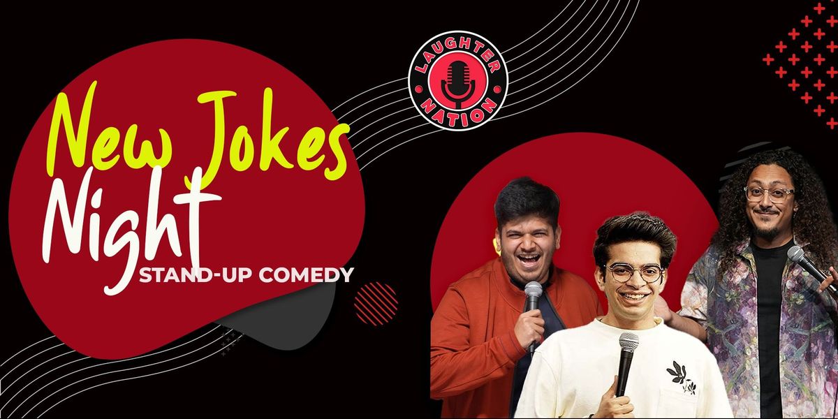 New Jokes Night - Standup comedy show