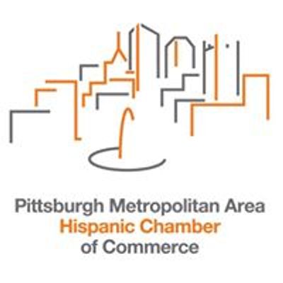 Pittsburgh Metropolitan Area Hispanic Chamber of Commerce