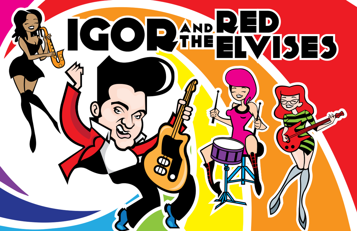 Igor & Red Elvises