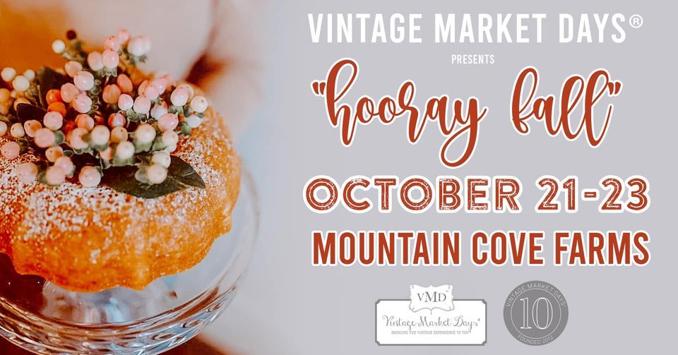 Vintage Market Days of Chattanooga presents \u201cHOORAY FALL\u201d