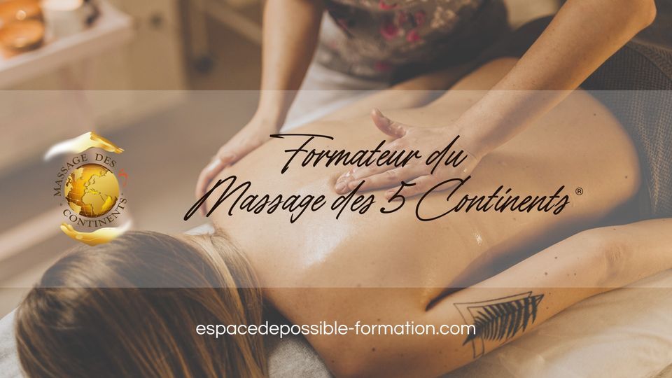 Formation de Formateur du Massage des 5 Continents