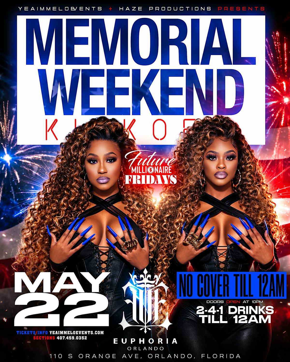Future Millionaire Fridays - MEMORIAL WEEKEND KICKOFF
