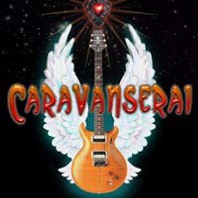 Caravanserai- The Santana Tribute