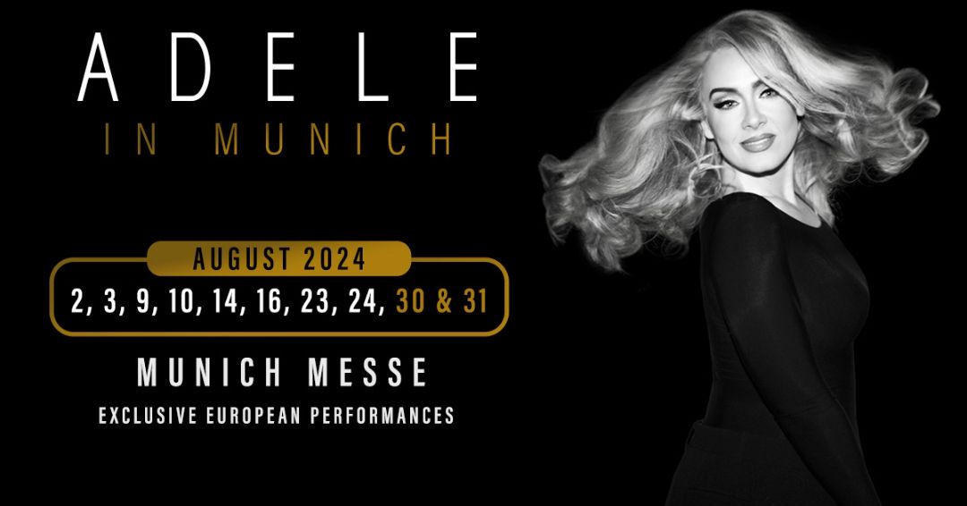 ADELE in Munich Messe München, Munich, BY August 10, 2024