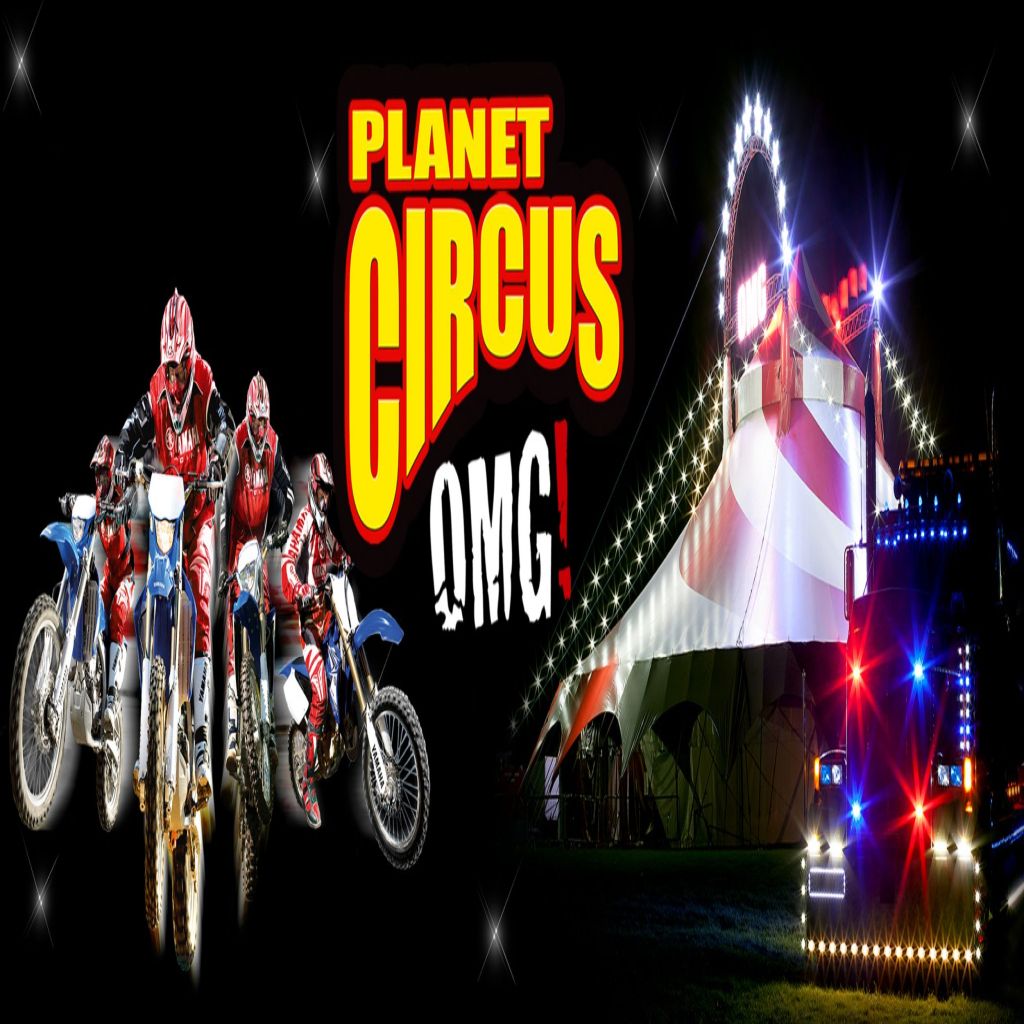 Planet Circus OMG! Early Bird Offer, Doncaster.