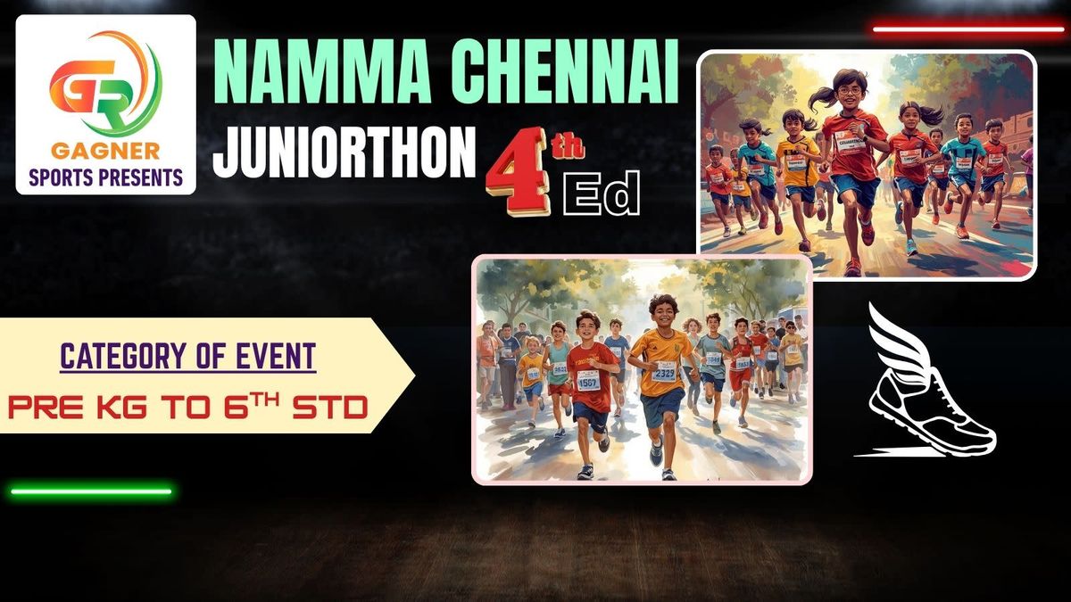Namma Chennai Juniorthon \u2013 4th Edition