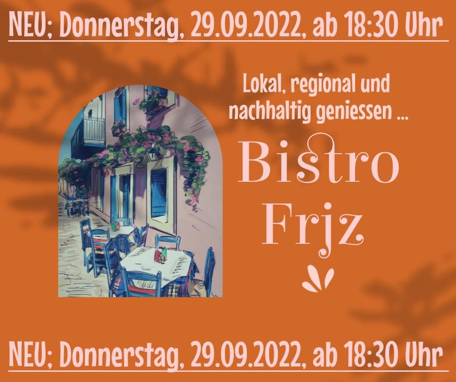 Er\u00f6ffnung Bistro Frjz
