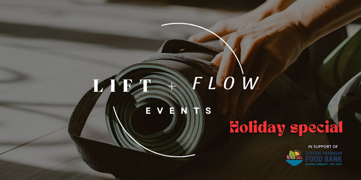 Lift + Flow Holiday Special 2.0