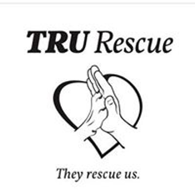 TRU Rescue