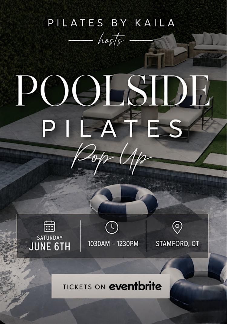 Pilates by Kaila - Poolside Pop Up
