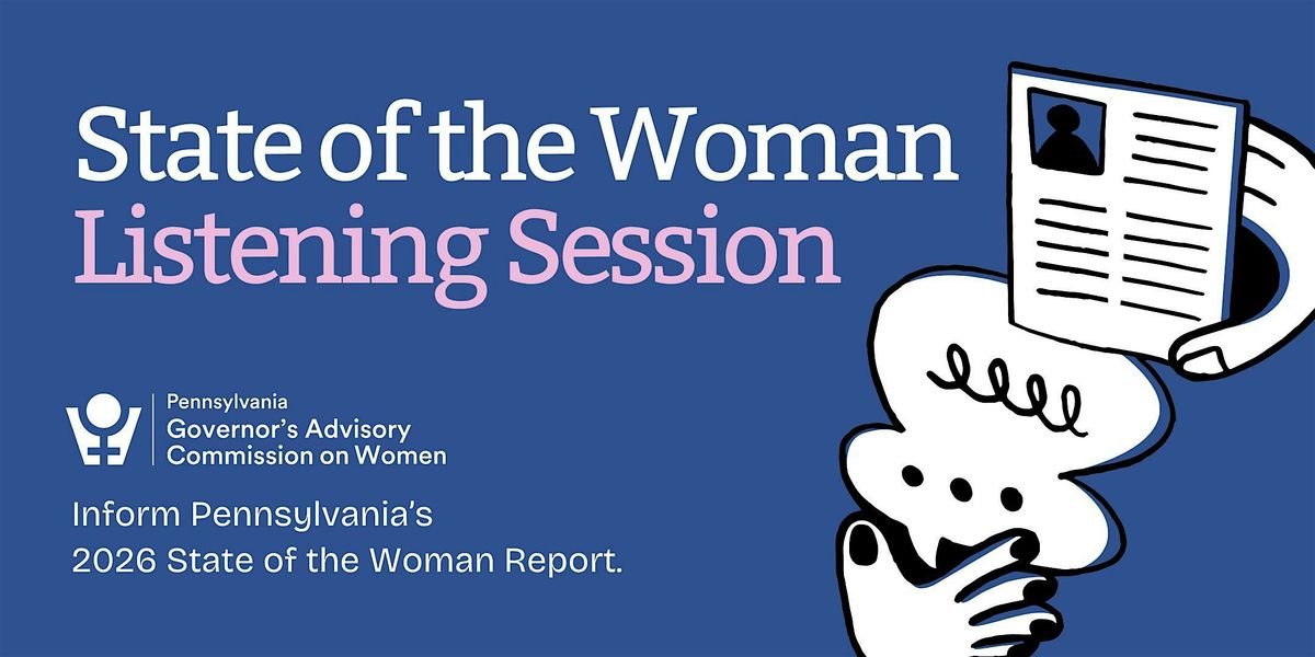 State of the Woman Listening Tour Southwest Region: Pittsburgh