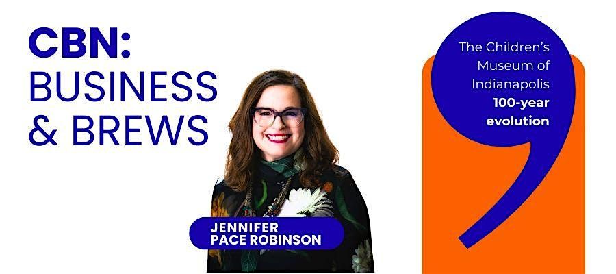 Business & Brews with CBN and special guest Jennifer Pace Robinson