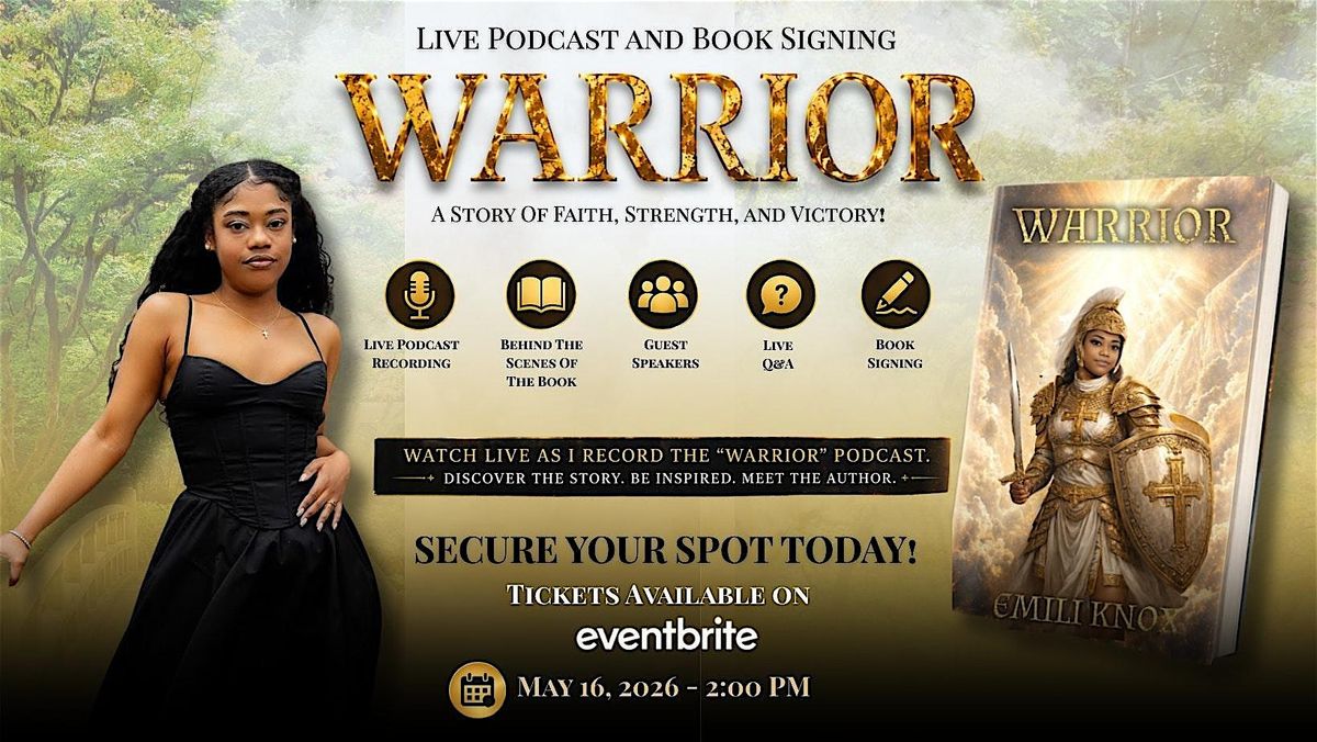 WARRIOR Live Podcast and Book Signing (New)