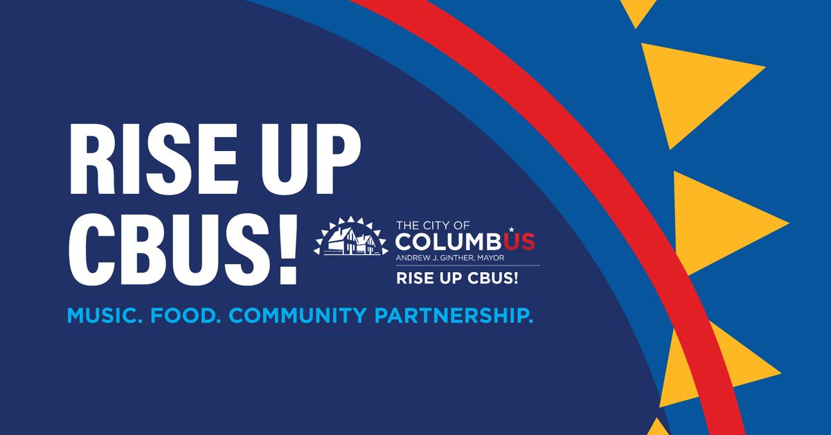 Rise Up CBUS! Hauntz Park Hauntz Park, Columbus, OH July 11, 2024