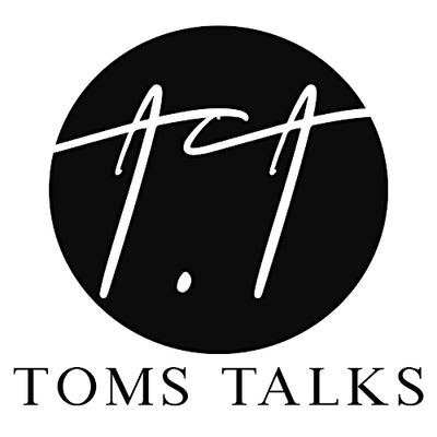 Tom's Talks