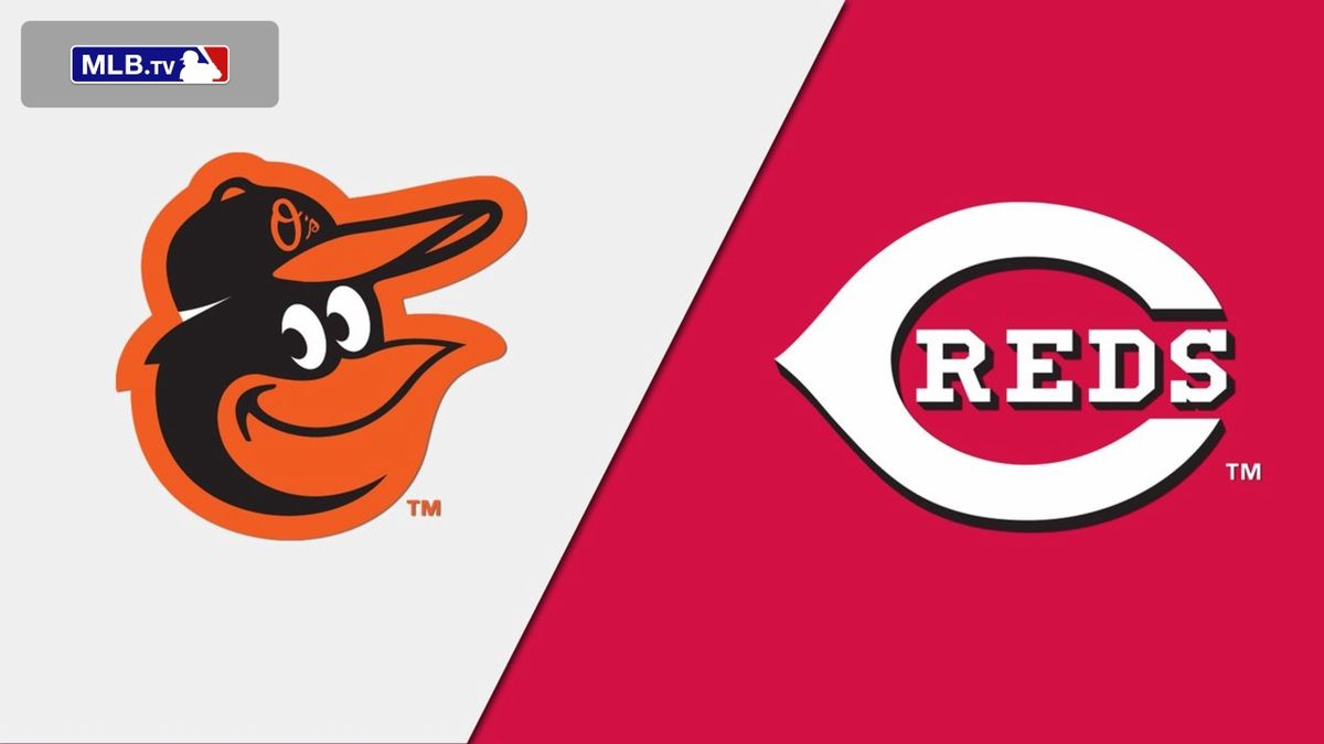 Baltimore Orioles at Cincinnati Reds
