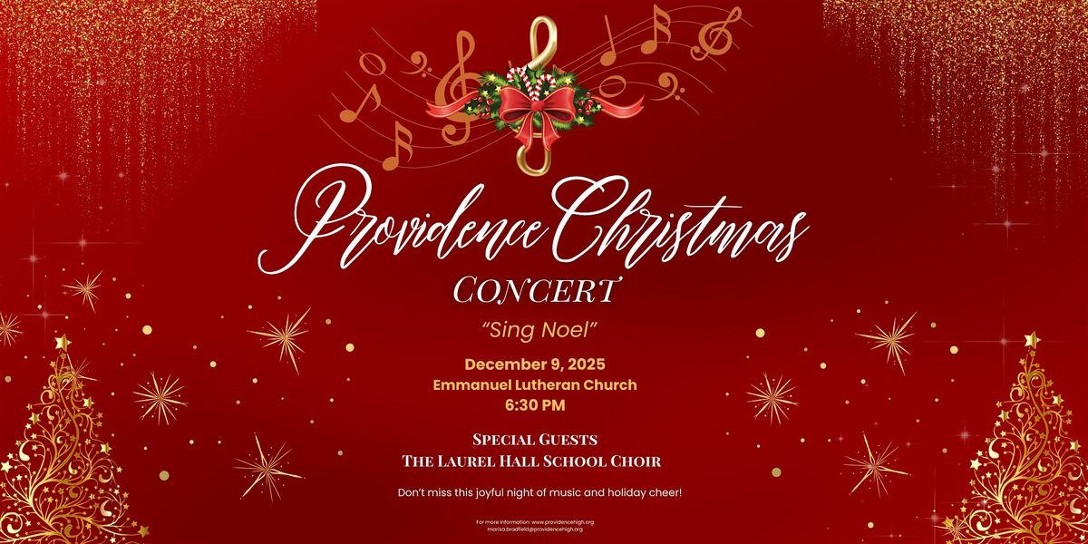 Providence High School Christmas Concert "Sing Noel"