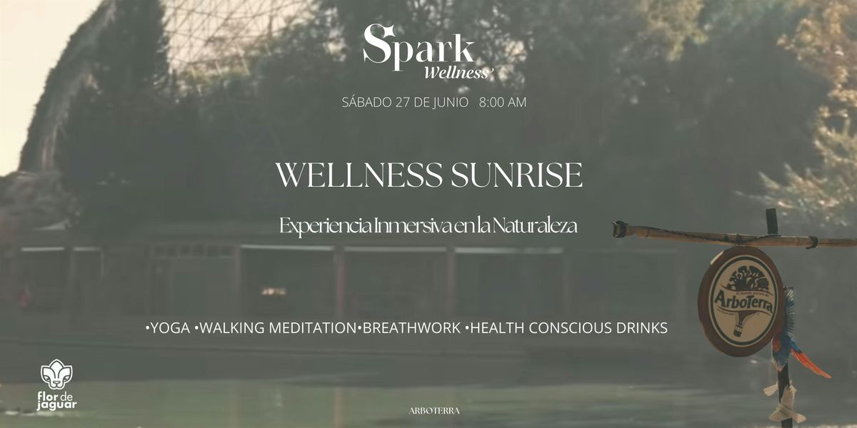 SUNRISE WELLNESS INMERSI\u00d3N EN LA NATURALEZA -ARBOTERRA