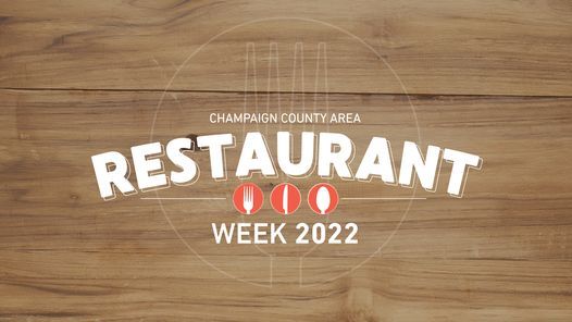 Champaign County Area Restaurant Week 2022