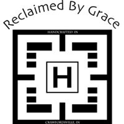 Reclaimed by Grace