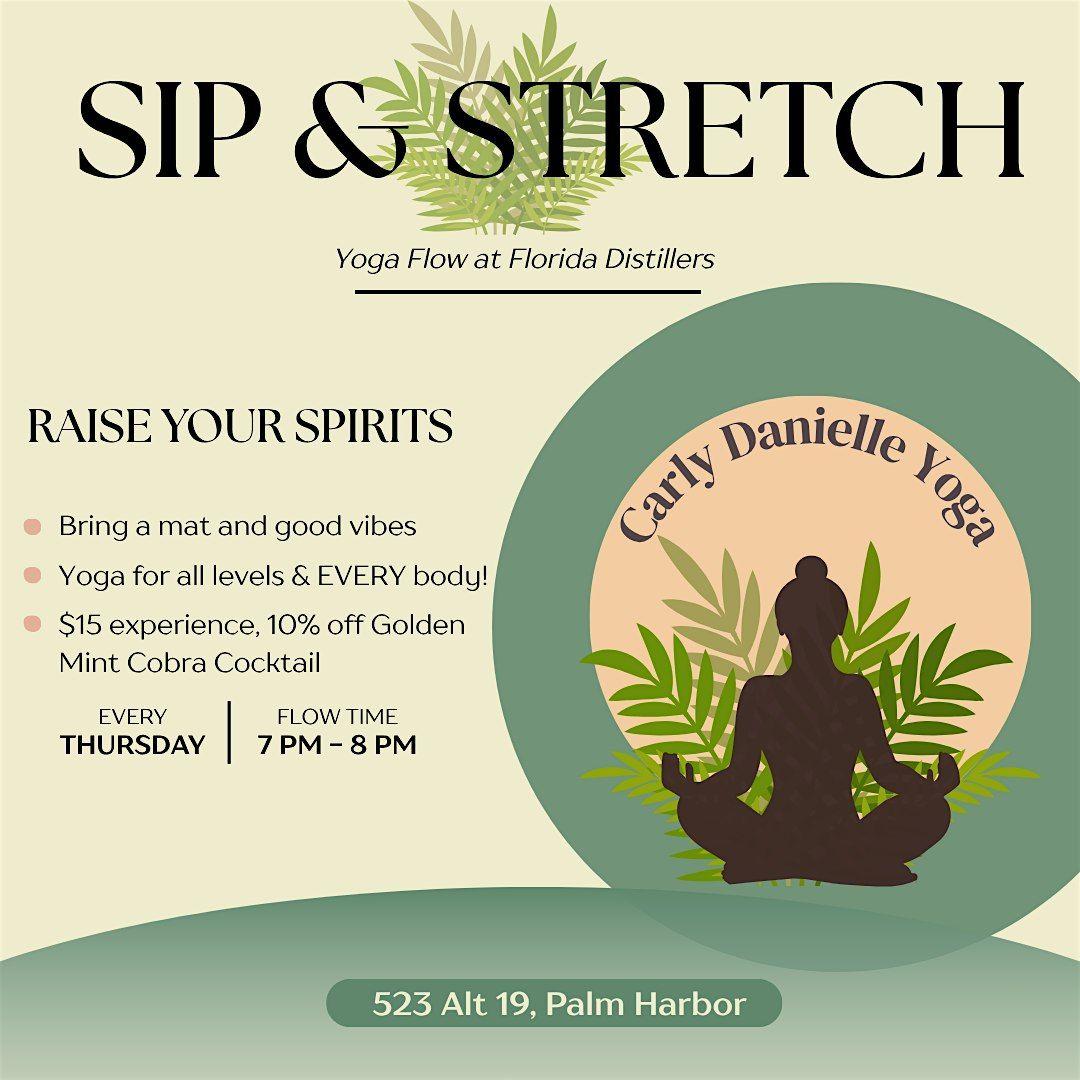 Sip & Stretch at Florida Distillers