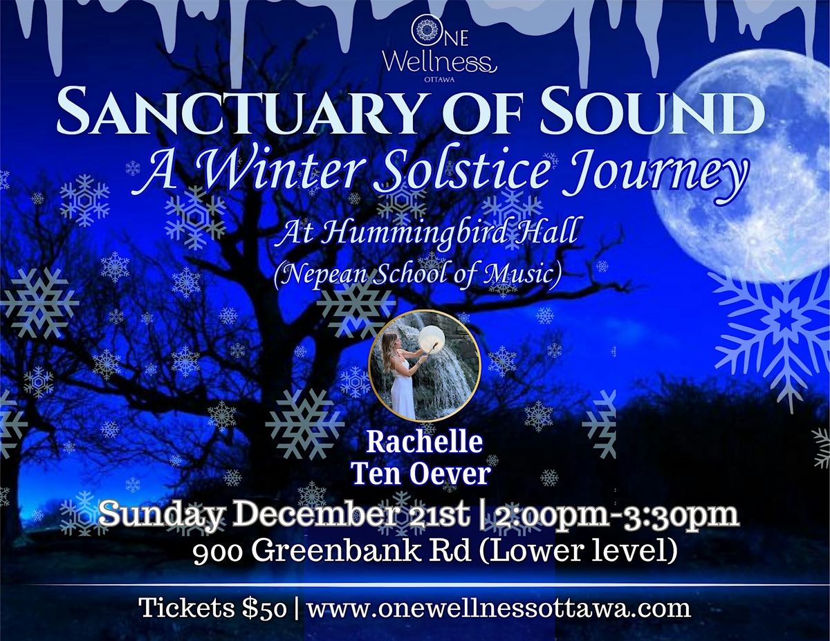 Sanctuary of Sound- A Winter Solstice Journey