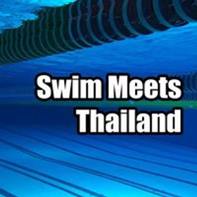 Swim Meets Thailand