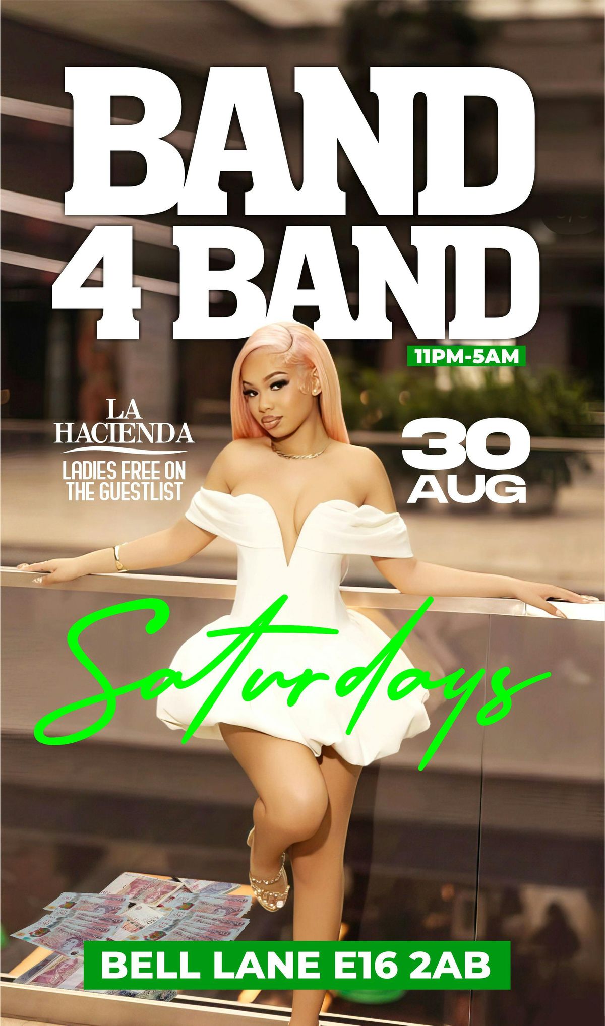 BAND 4 BAND | SATURDAYS | Sat 30th of AUG | @ LA HACIENDA E16 2AB