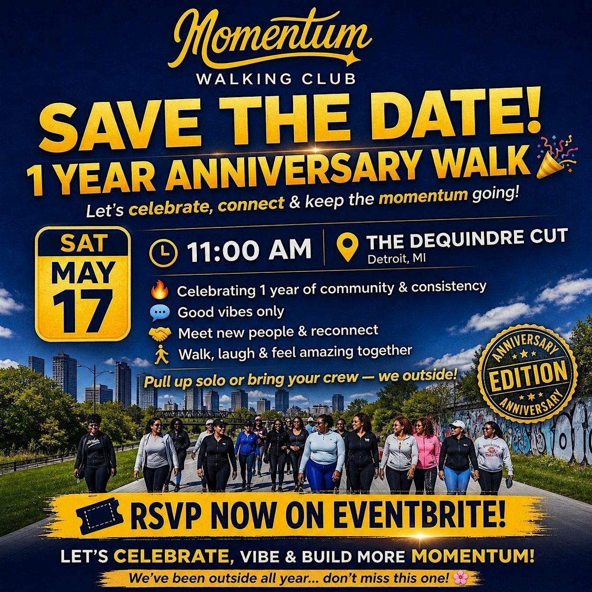 ONE YEAR ANNIVERSARY: MOMENTUM WALKING CLUB (DEQUINDRE CUT)