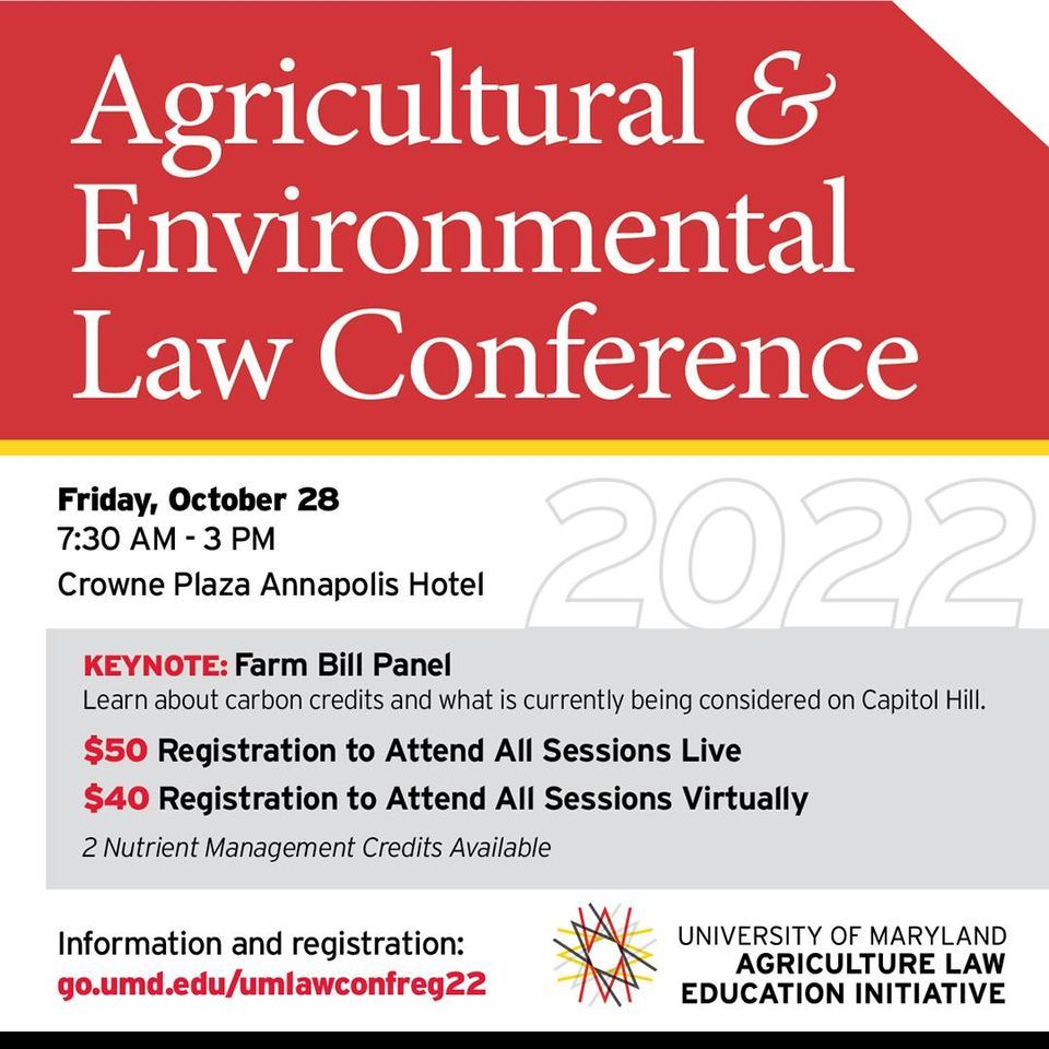 Eighth Annual Agriculture & Environmental Law Conference Crowne Plaza