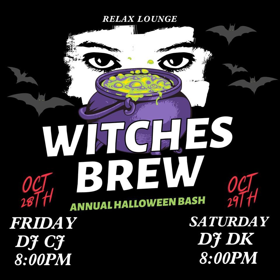 WITCHES BREW HALLOWEEN BASH RELAX Lounge, Chambersburg, PA October