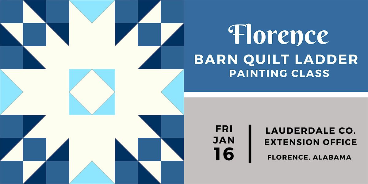 Florence Barn Quilt Ladder Painting Class - FRIDAY, JANUARY 16