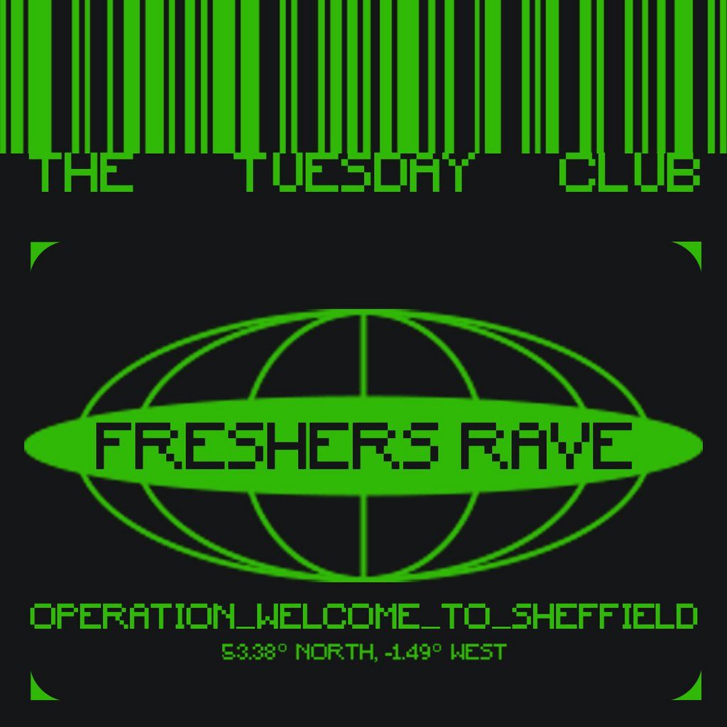 The Tuesday Club: Freshers Rave
