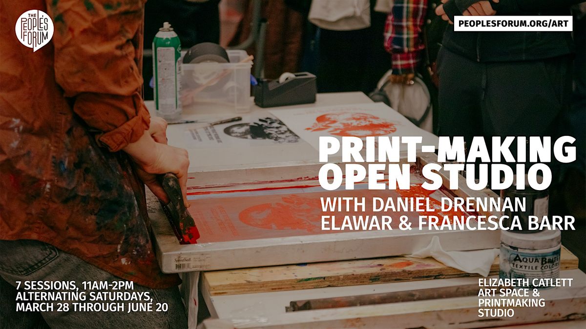 PRINT-MAKING OPEN STUDIO w\/ DANIEL + FRANCESCA