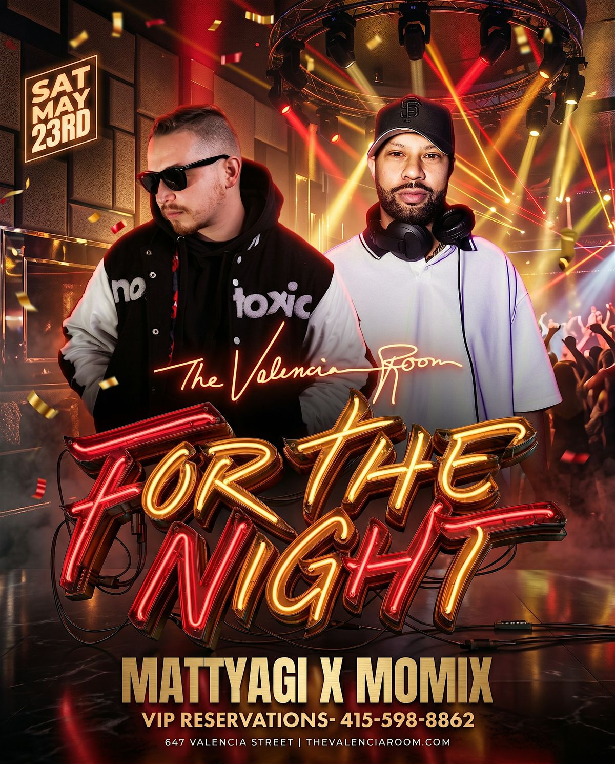 FOR THE NIGHT 5.23