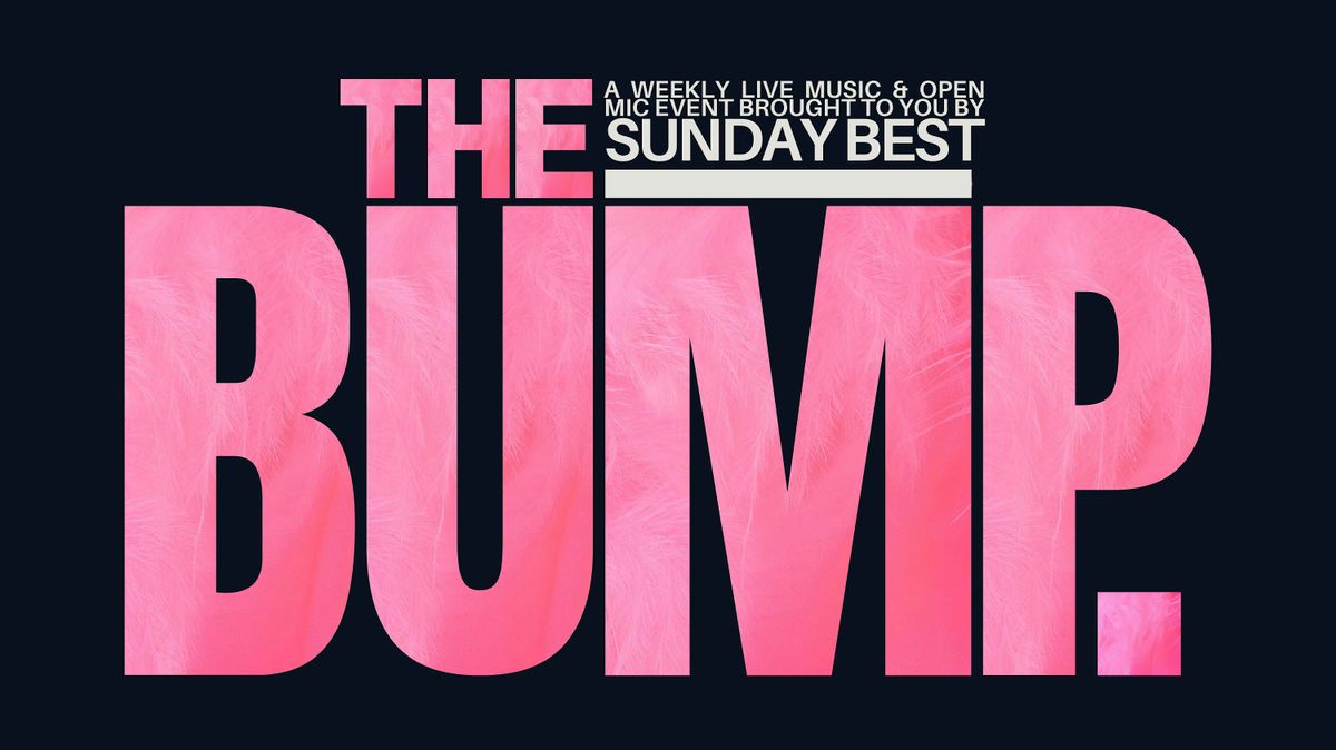 THE BUMP. Open Mic & Artist Showcase | Wolverhampton