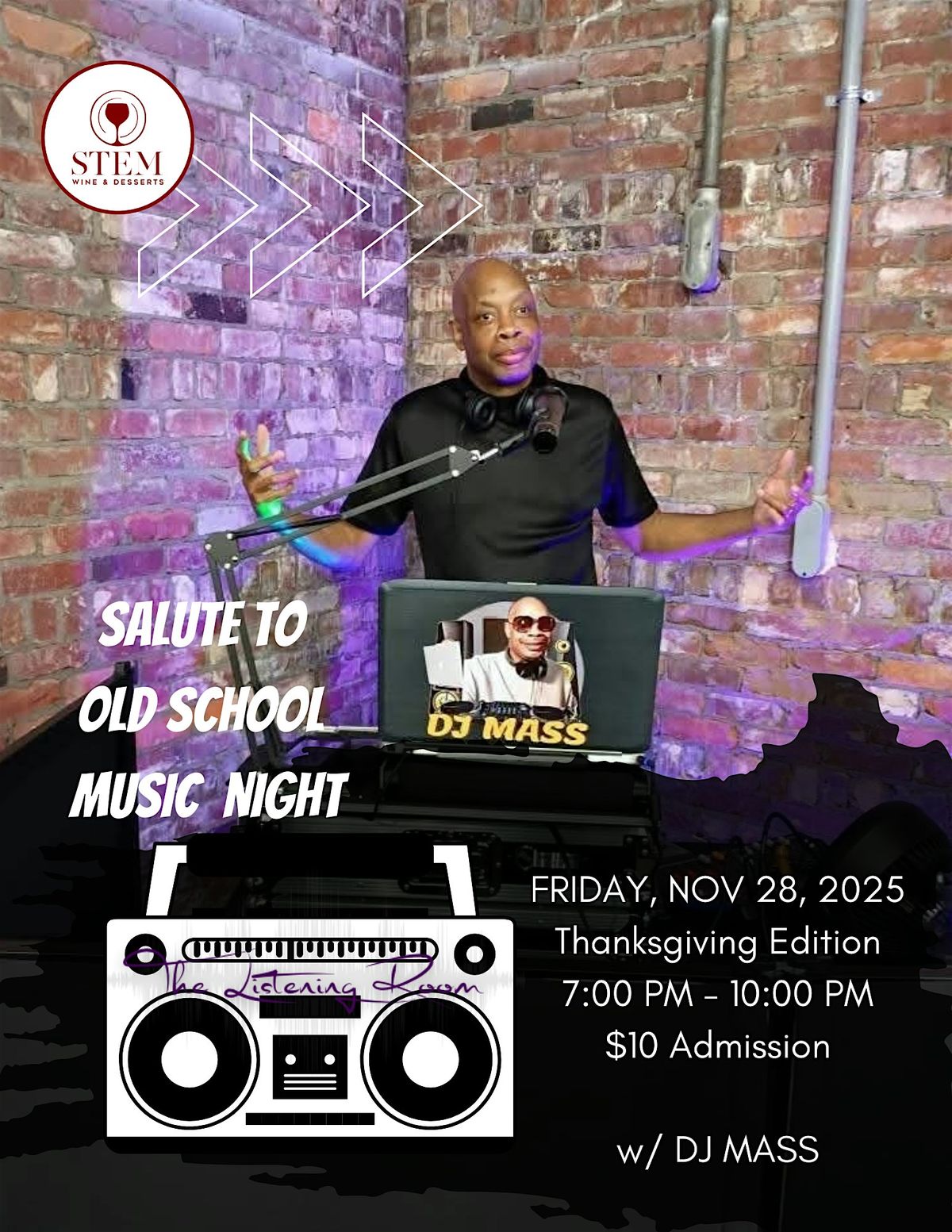 Old School Music Night @ STEM w\/DJ MASS