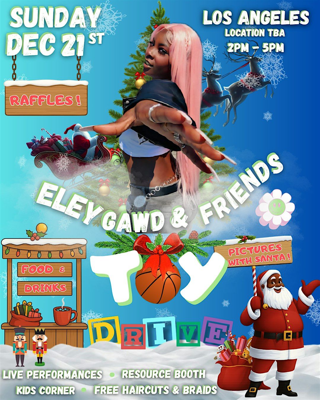 Eley Gawd & Friends Toy Drive