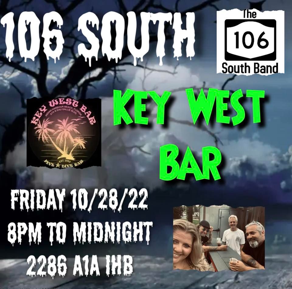 106 South at Key West Bar Key West Bar, Melbourne, FL October 28, 2022