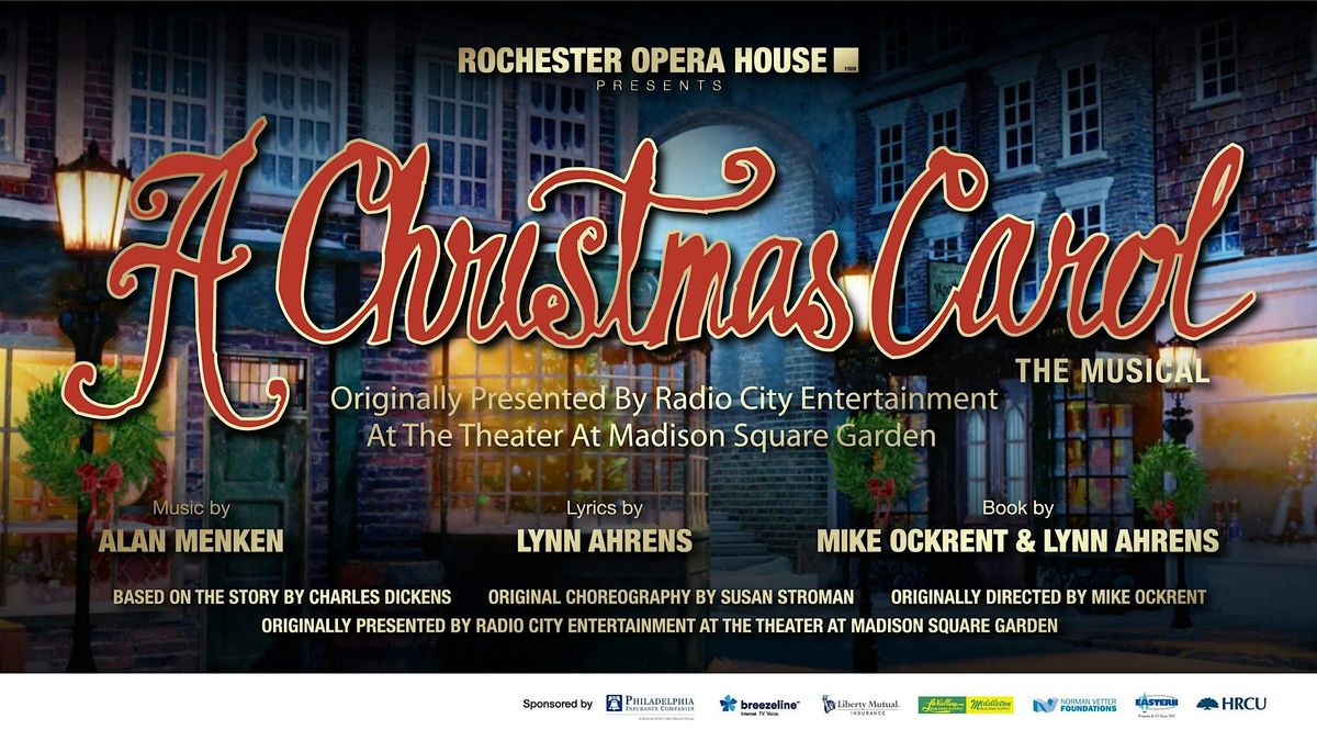 Christmas Carol @ the Rochester Opera House