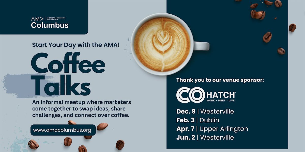 CoffeeTalks with AMA Columbus (February 2026)