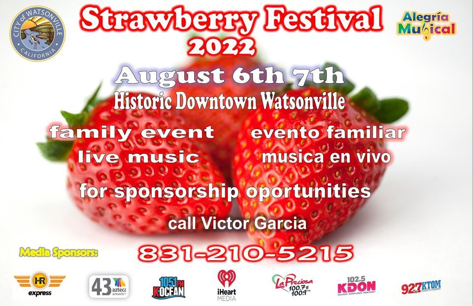 Watsonville Strawberry Festival 2022