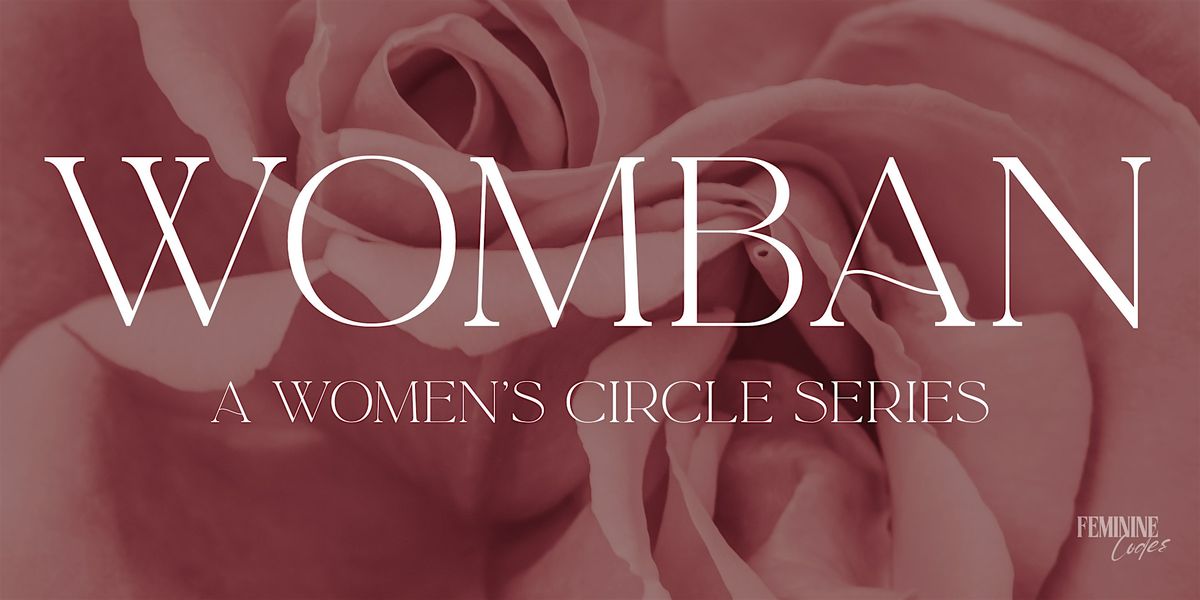 WOMBAN - A Women's Circle - Totnes
