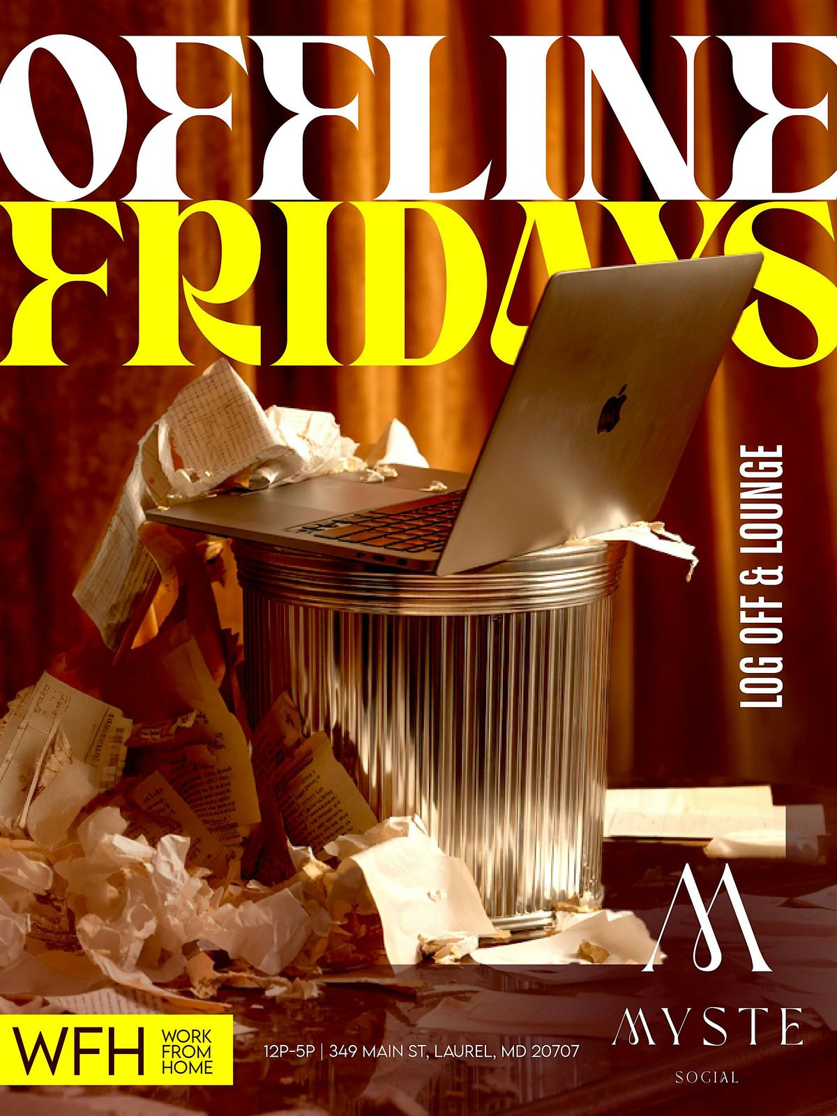 OFFLINE FRIDAYS [EVERY FRIDAY]