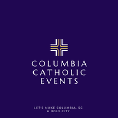 Columbia Catholic Events