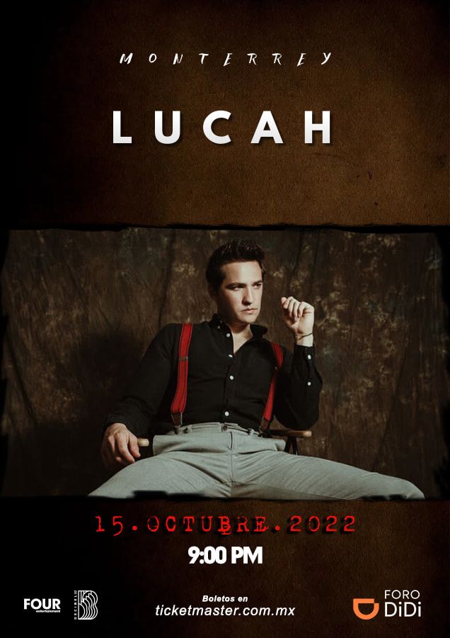 Lucah en Monterrey