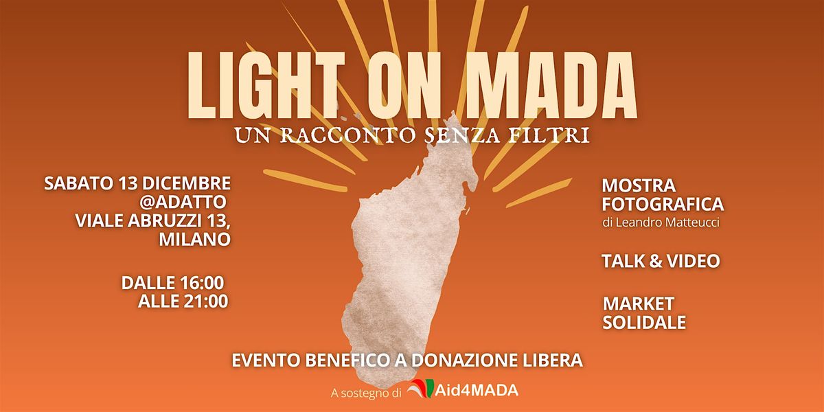 LIGHT ON MADA - Un racconto senza filtri