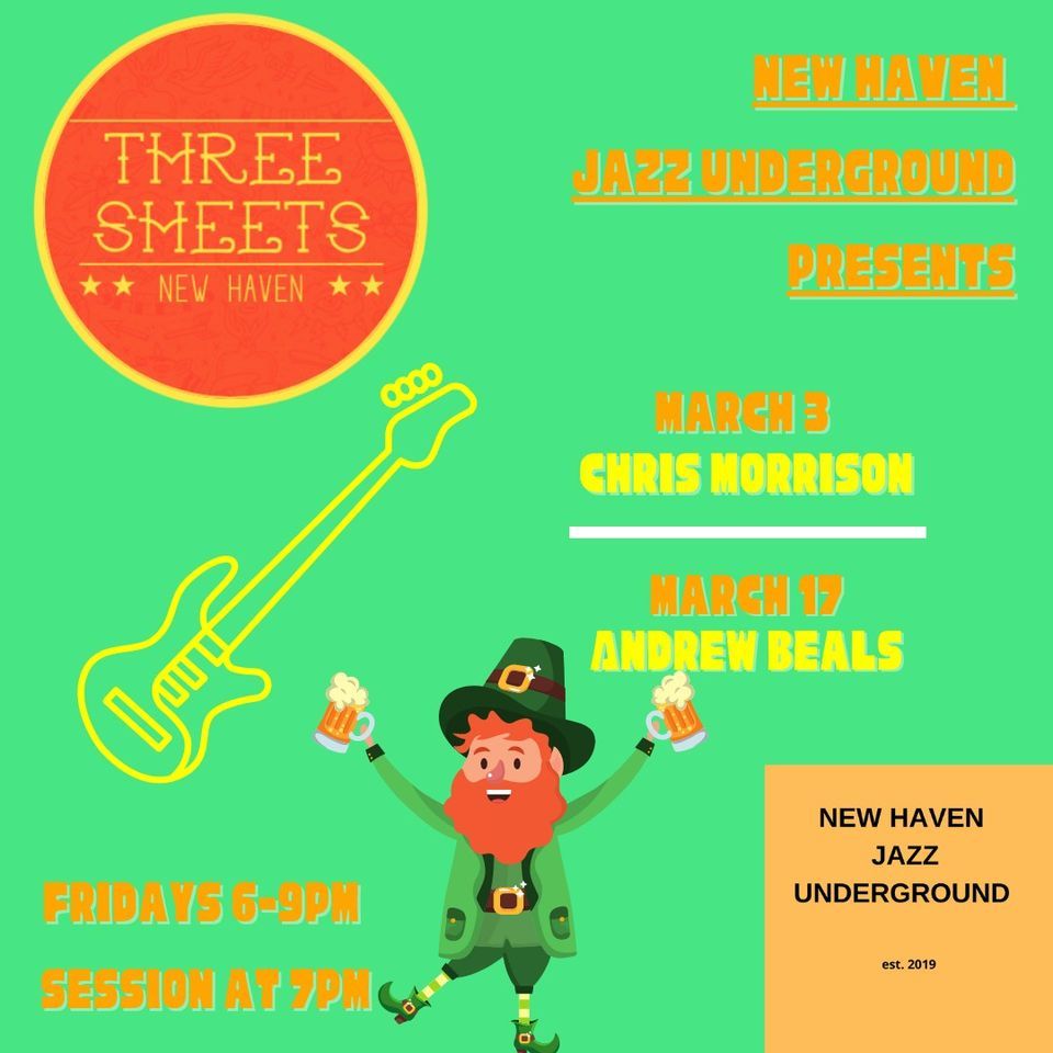 Jazz Fridays Andrew Beals Three Sheets New Haven March 17, 2023