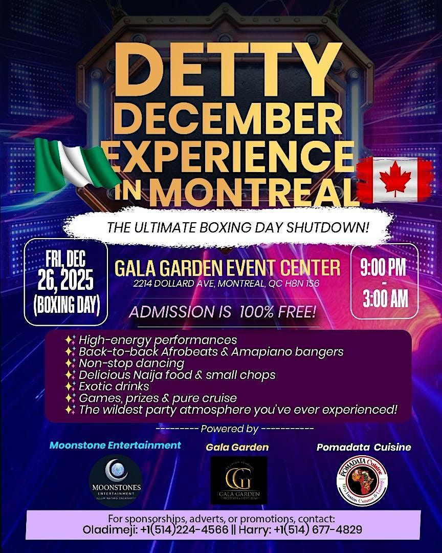 Naija Detty December Experience in Montreal